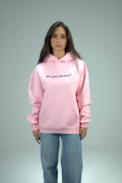 Pink “Are You Serious?” Printed Oversized Hoodie